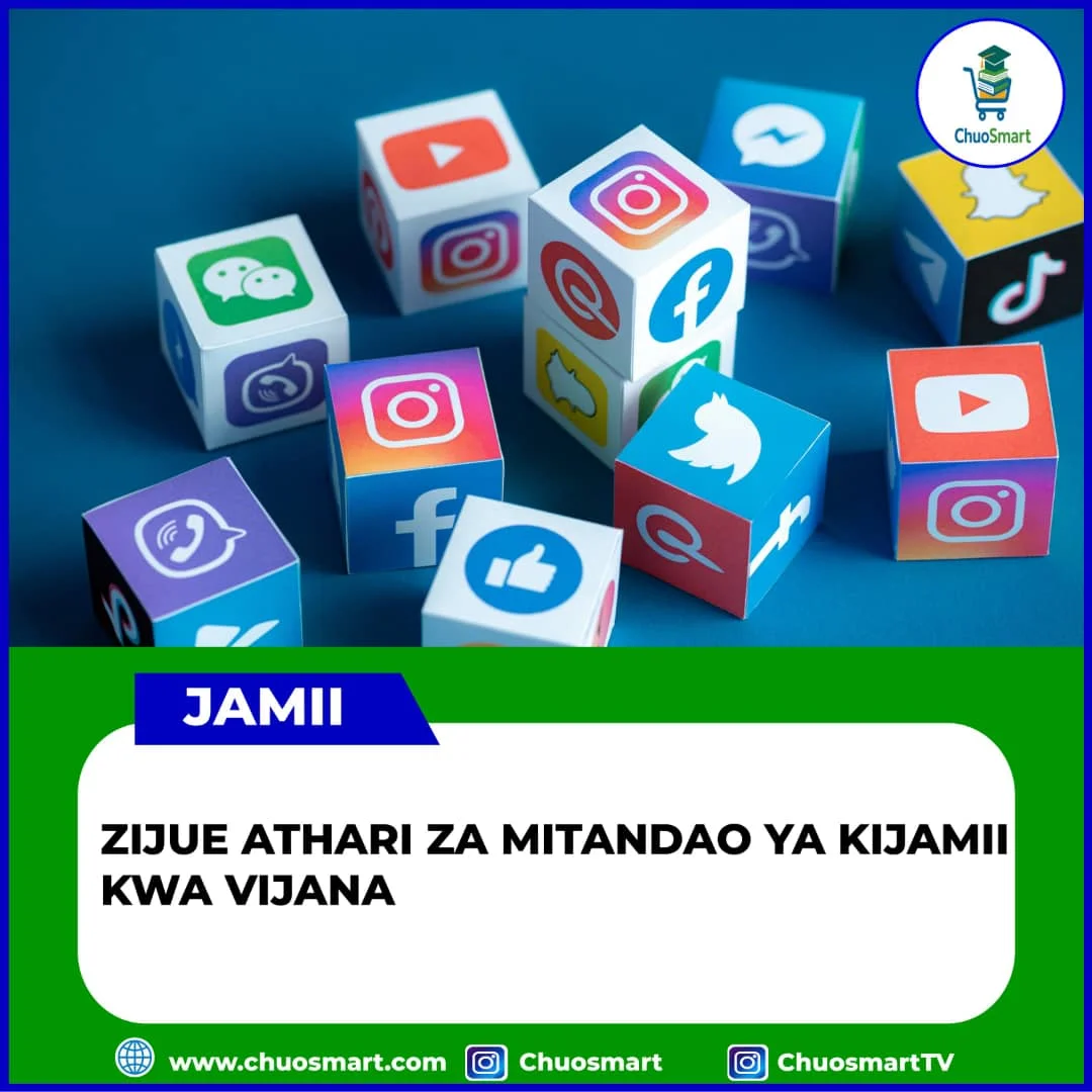 🌐 Zijue Athari za Mitandao ya Kijamii kwa Vijana  (Know the Effects of Social Media on Youth)