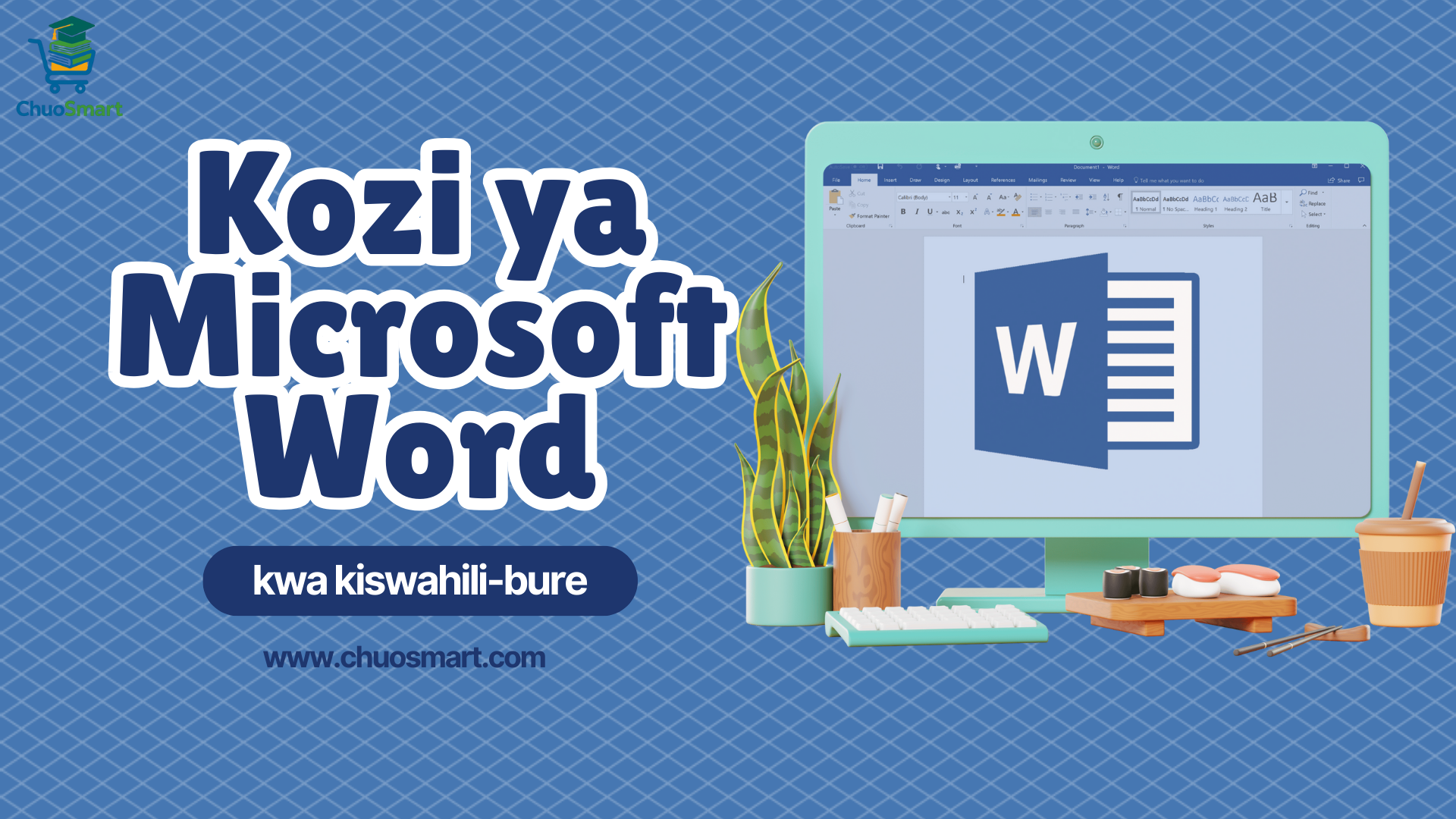 Kozi ya Microsoft Word – Kwa kiswahili