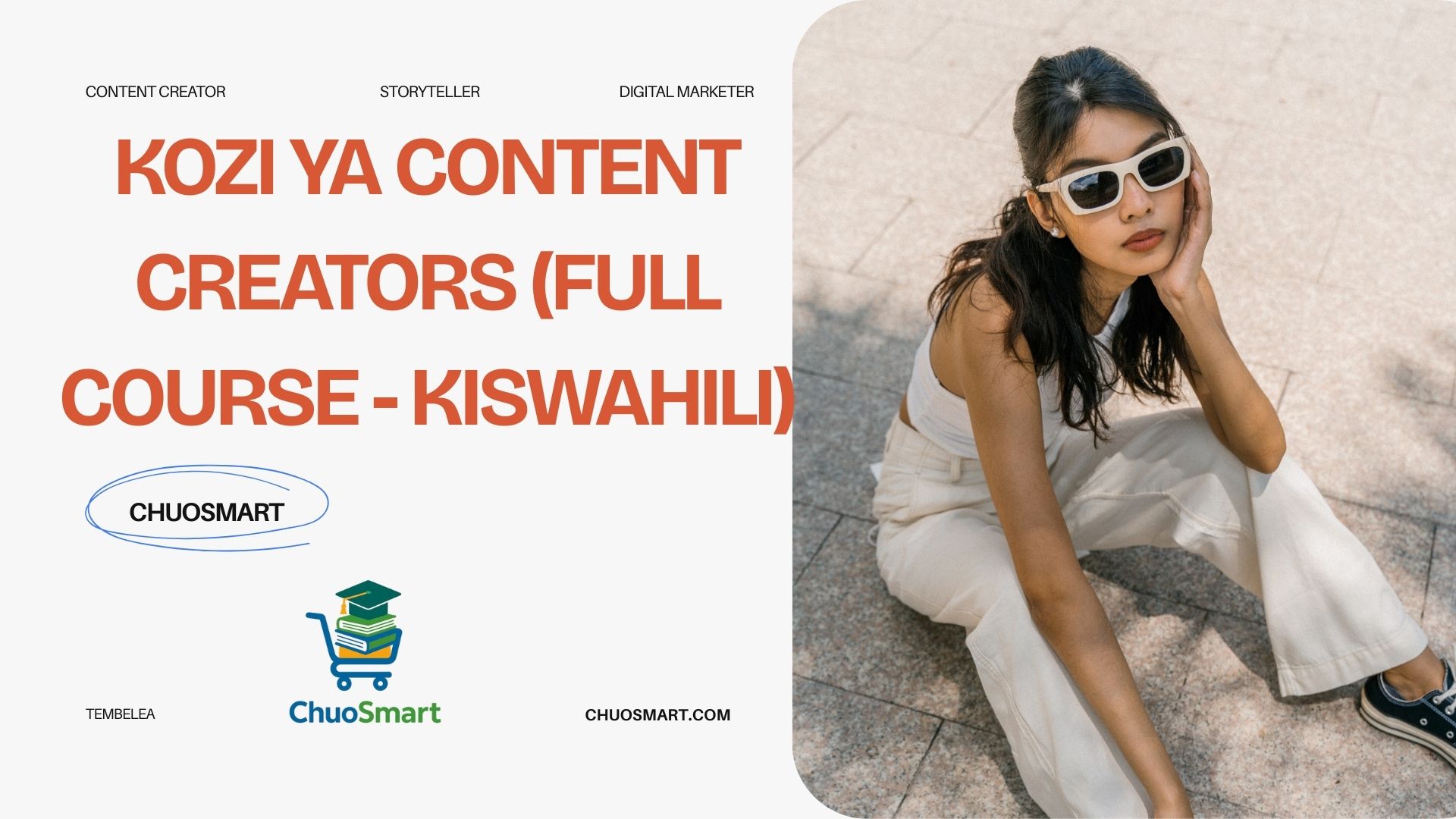 Kozi ya Content Creator (Full Course)