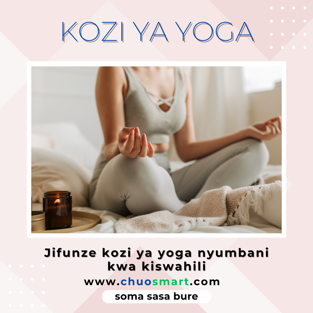 kozi ya yoga nyumbani - swahili version